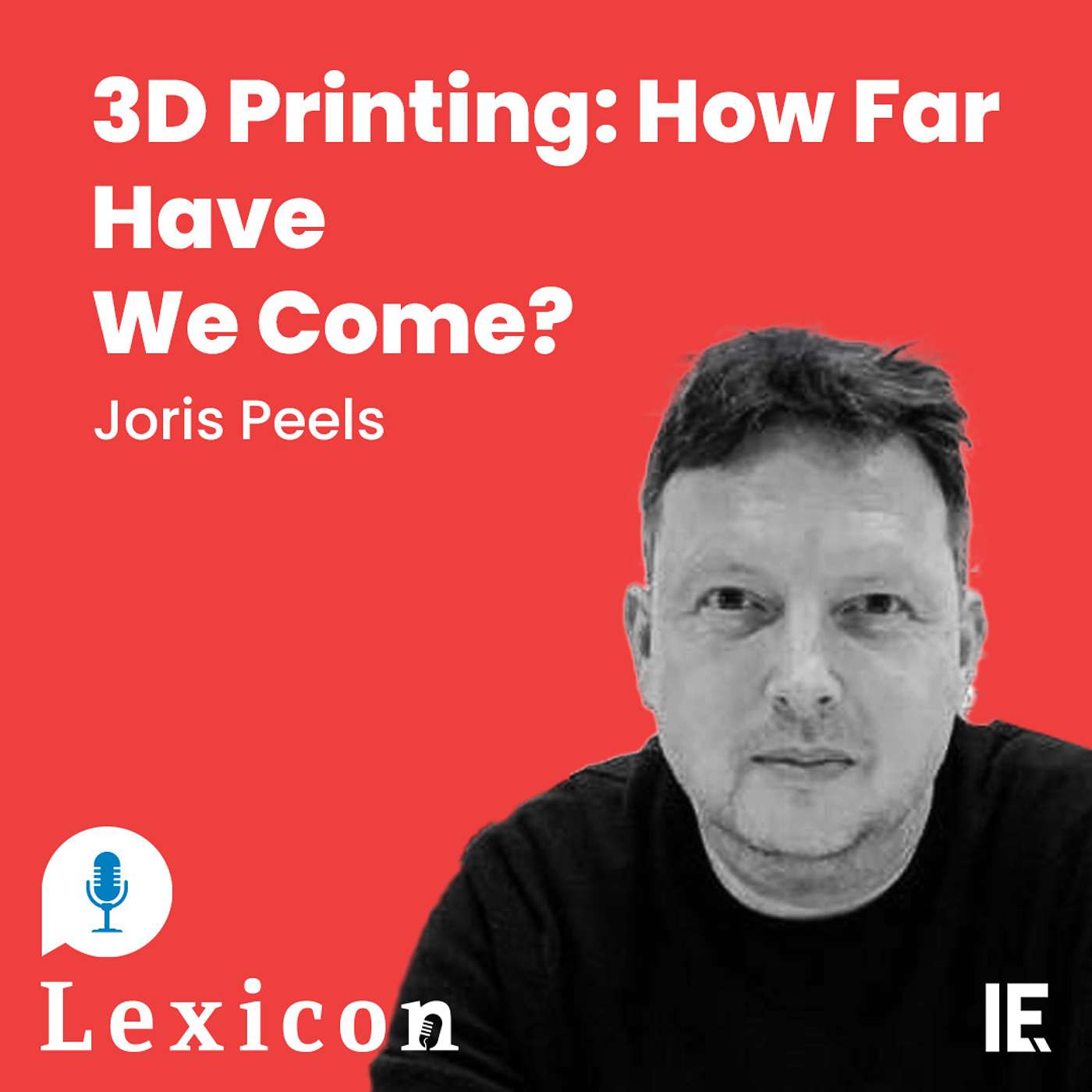 cover of episode 3D printing: How far have we come?