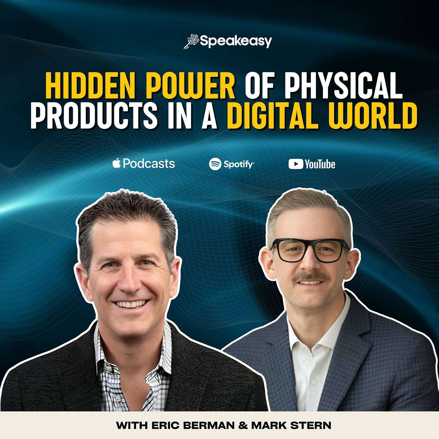 Hidden Power of Physical Products in a Digital World episode artwork