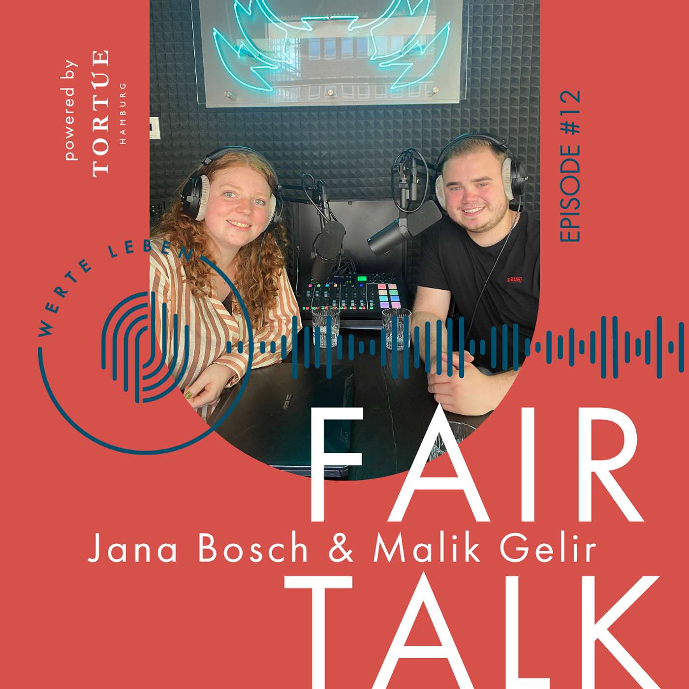 #12 Im Fair Talk mit Jana Bosch & Malik Gelir episode artwork