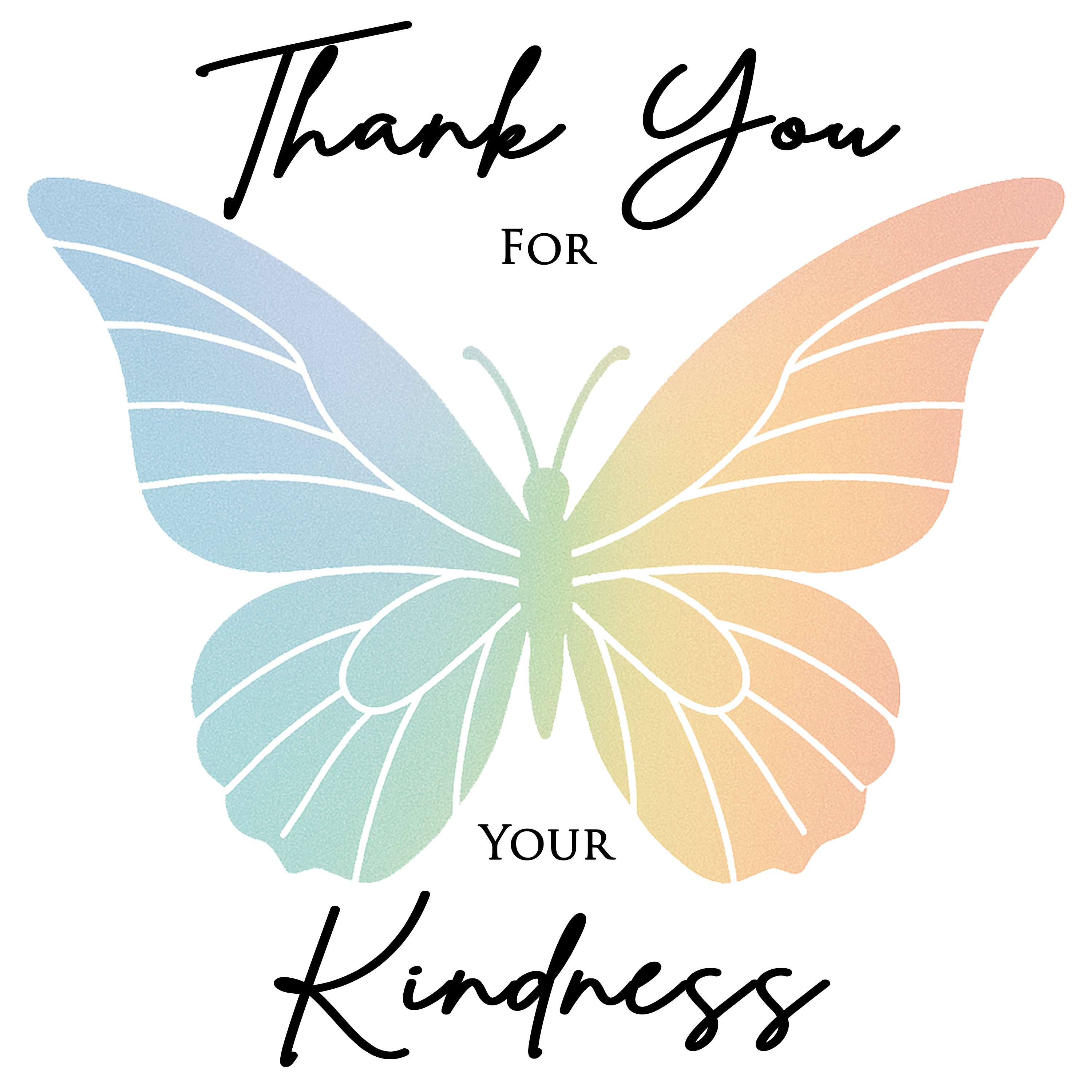 Thank You For Your Kindness