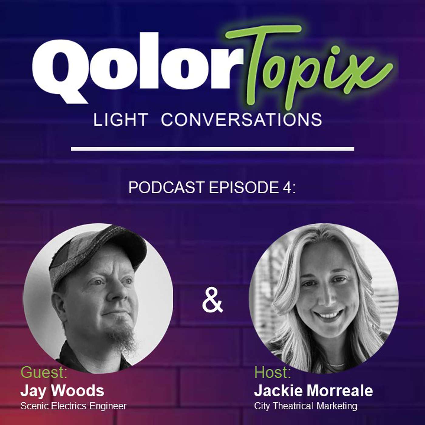 QolorTOPIX Episode 4: Jay Woods, Scenic Electrics Engineer