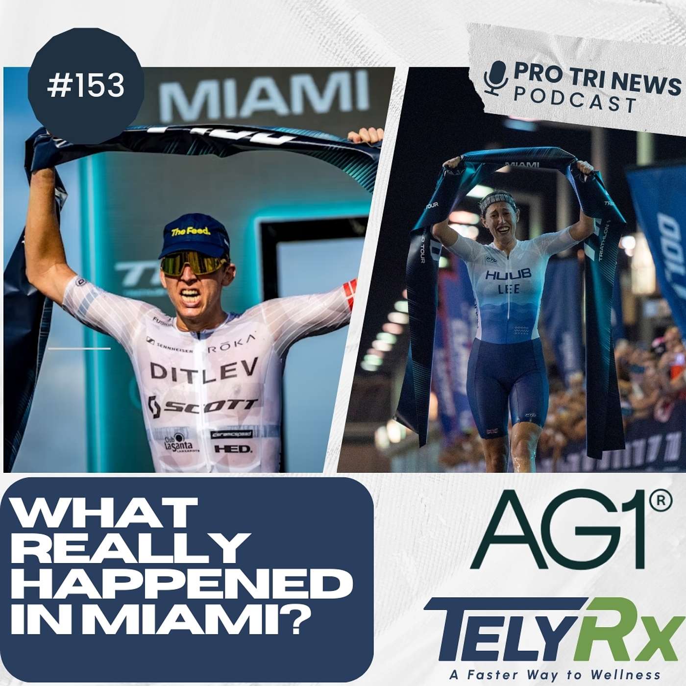 Episode 153: What Really Happened In Miami
