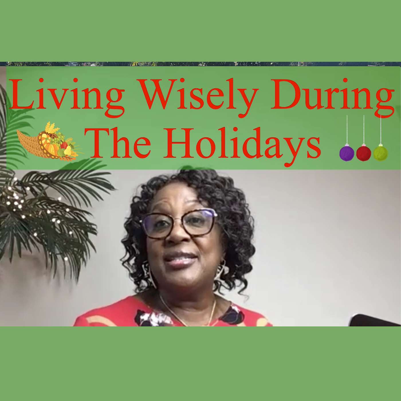 7 Money Management Tips for The Holidays episode artwork
