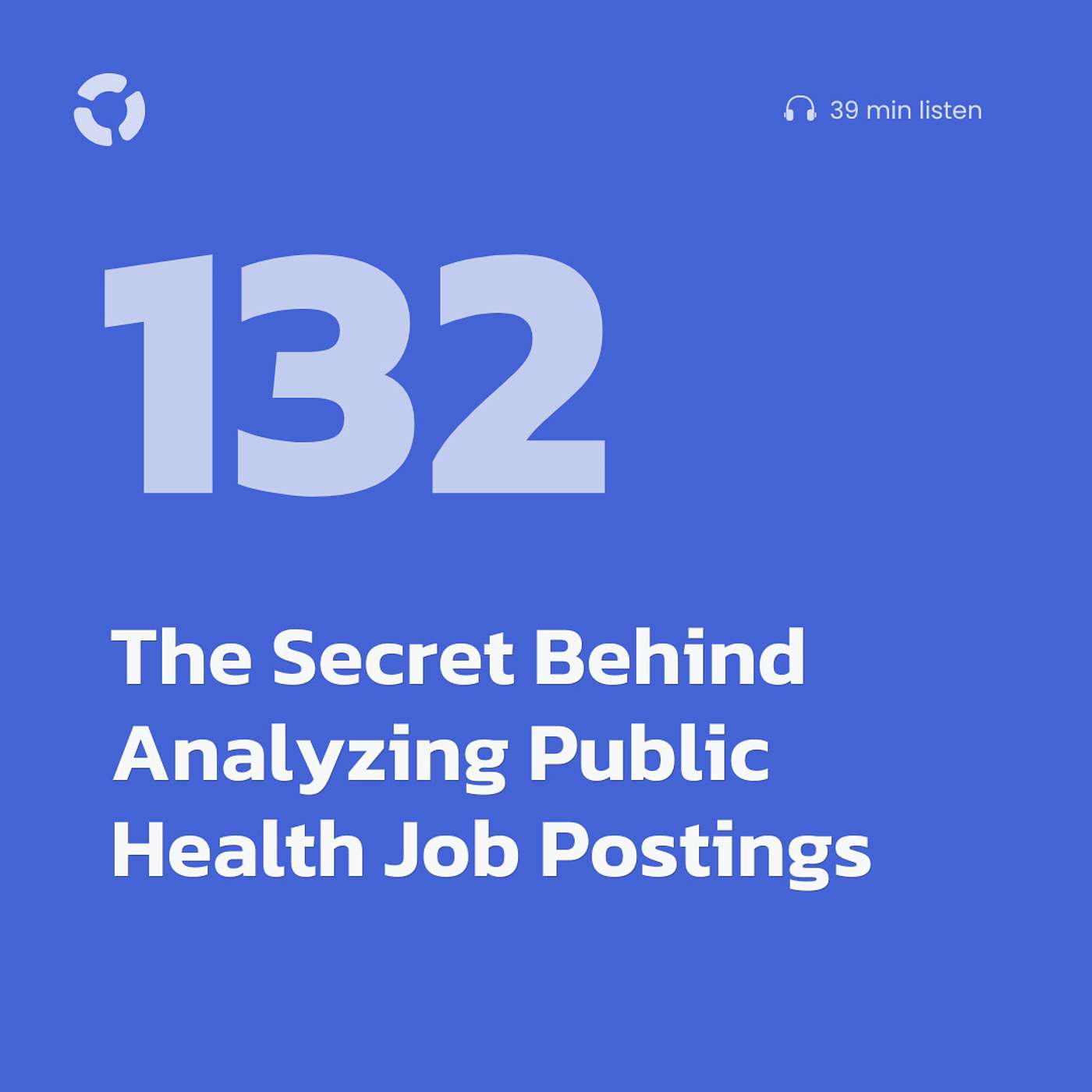 The Secret Behind Analyzing Public Health Job Postings