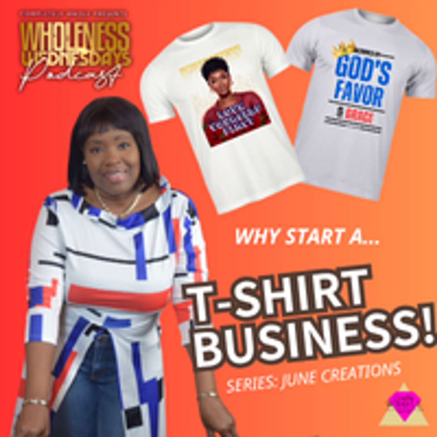 Wholeness Wednesdays Podcast