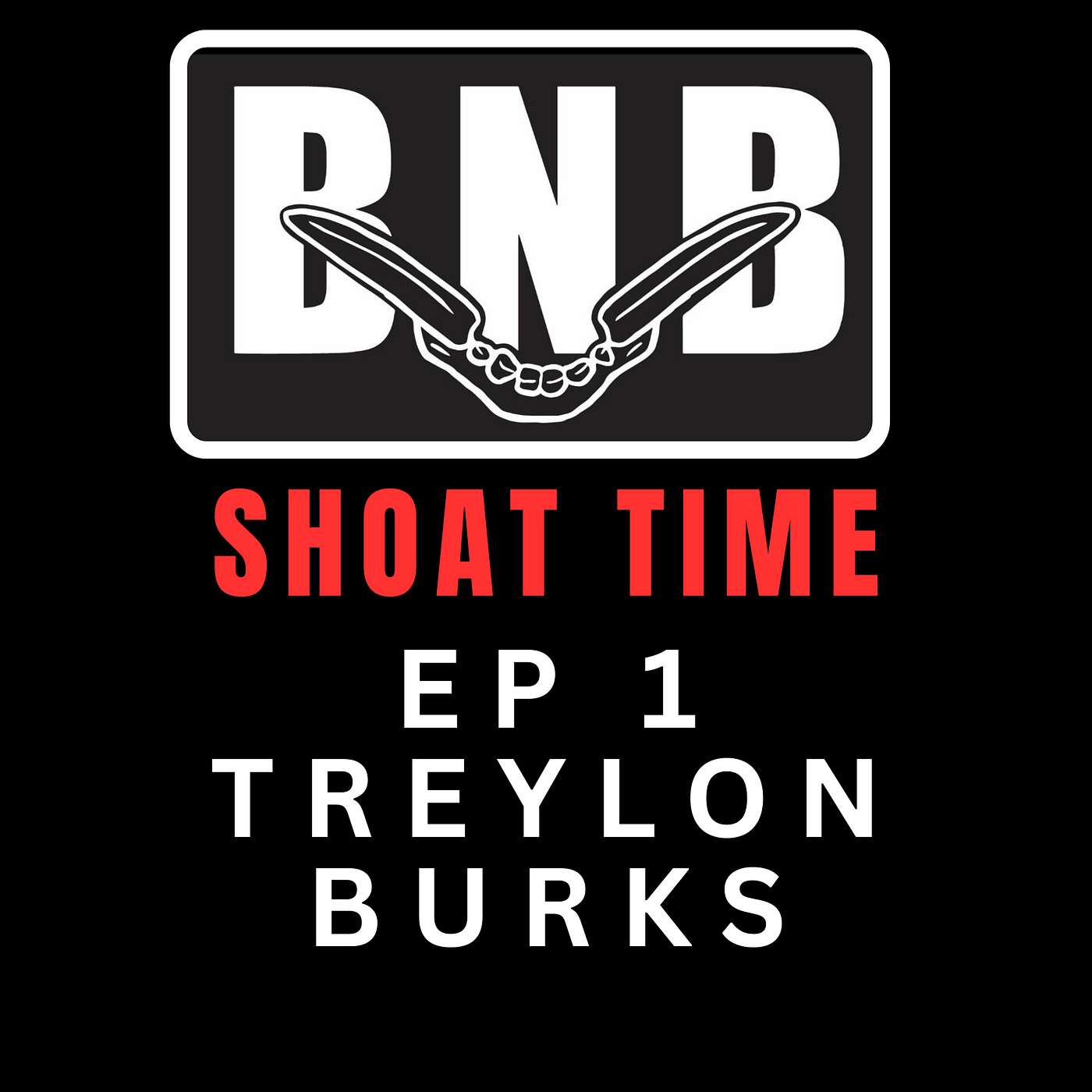 EP. 1 Treylon Burks
