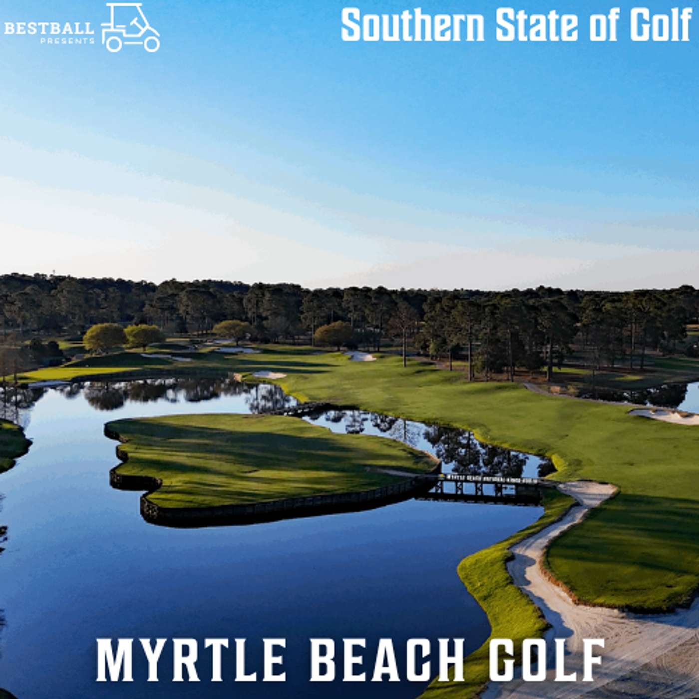 What Every Traveling Golfer Needs to Know About Myrtle Beach episode artwork