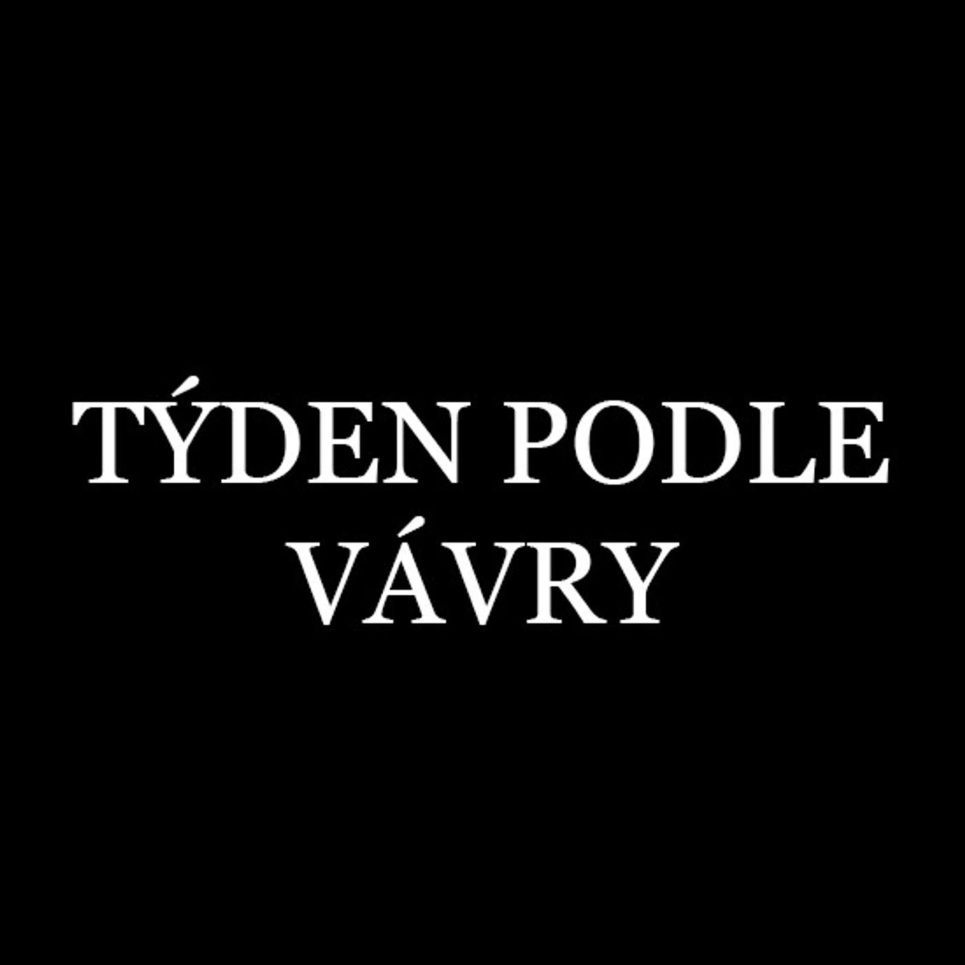 Týden podle Vávry - Kabelky, Mr. Mason na cestě do Brna a stock picking episode artwork