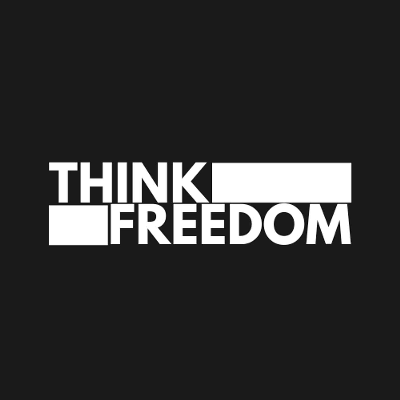 Think Freedom