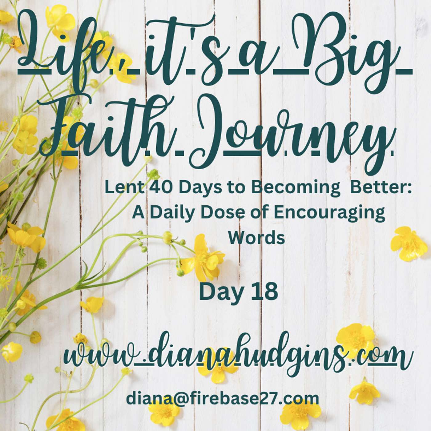 Life, it\'s a Big Faith Journey