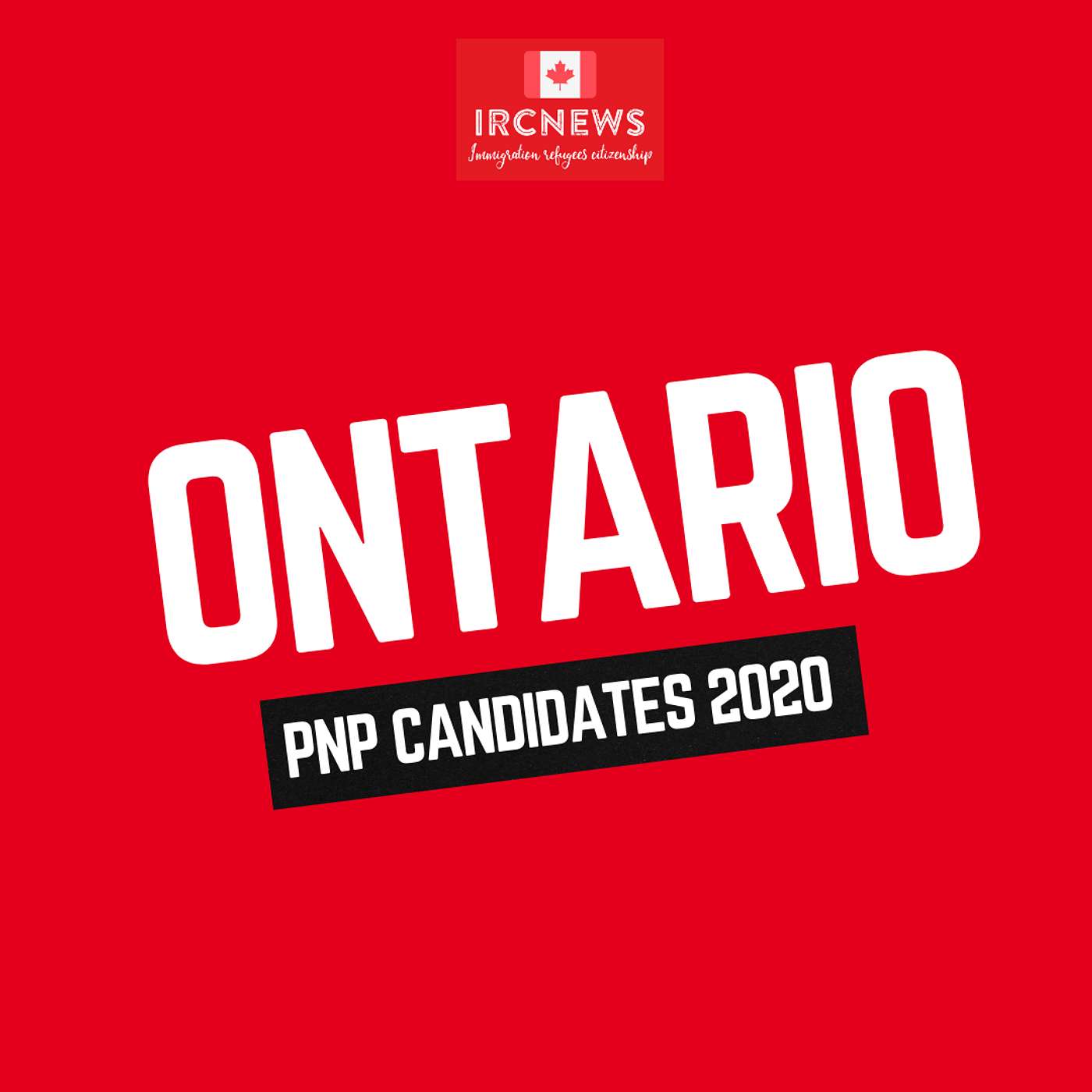 Canada Immigration Total PNP Express Entry Candidate Selection for the Province of Ontario in 2020 episode artwork