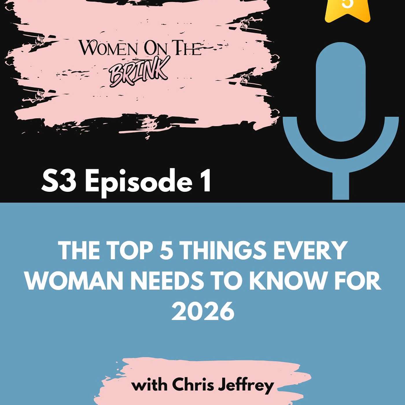 The Top 5 Things Every Woman Needs to Know for 2026 episode artwork