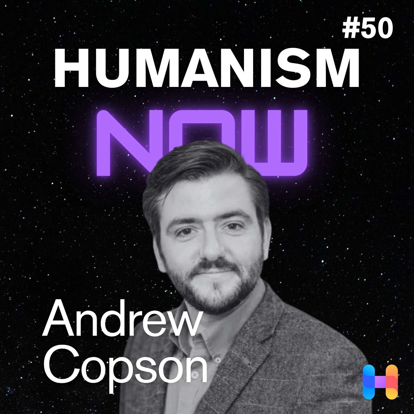 50. Andrew Copson on Why Humanism Remains Essential in an Age of Extremism, 20 Years of Human Rights Campaigning