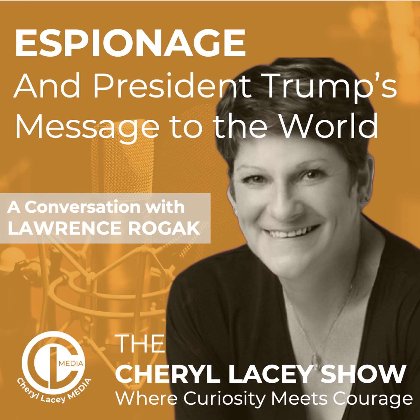 Espionage and President Trump's Message To The World episode artwork