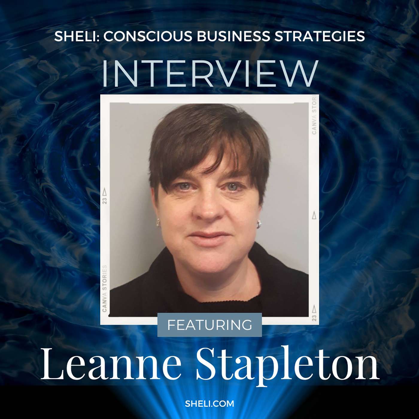 Entrepreneur Interview: Sheli with Leanne Stapleton