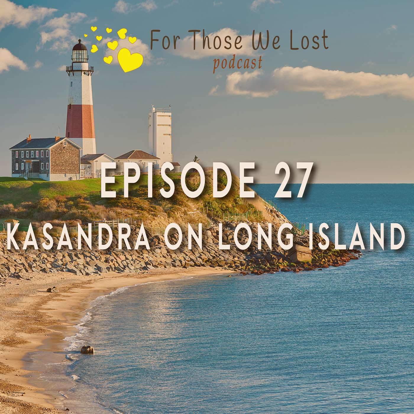 For Those We Lost