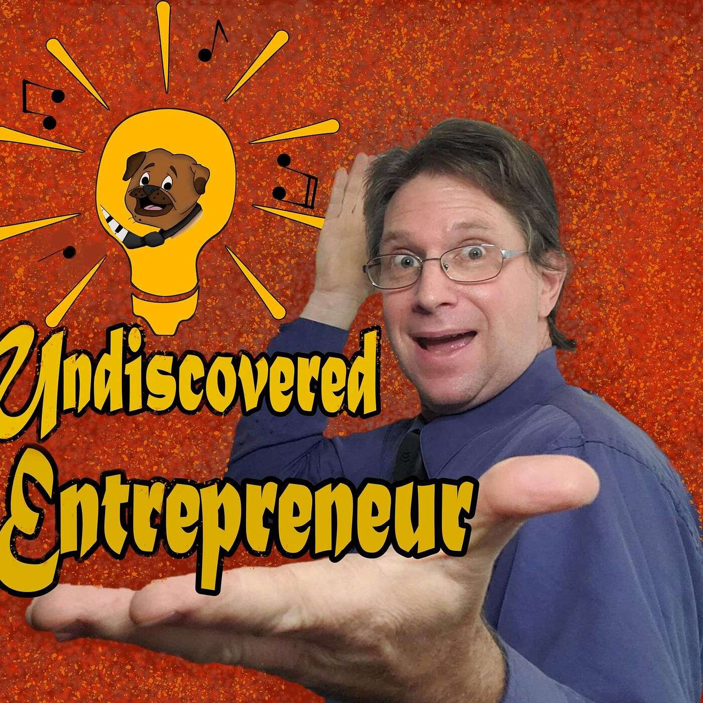 Undiscovered Entrepreneur Interview with Myself