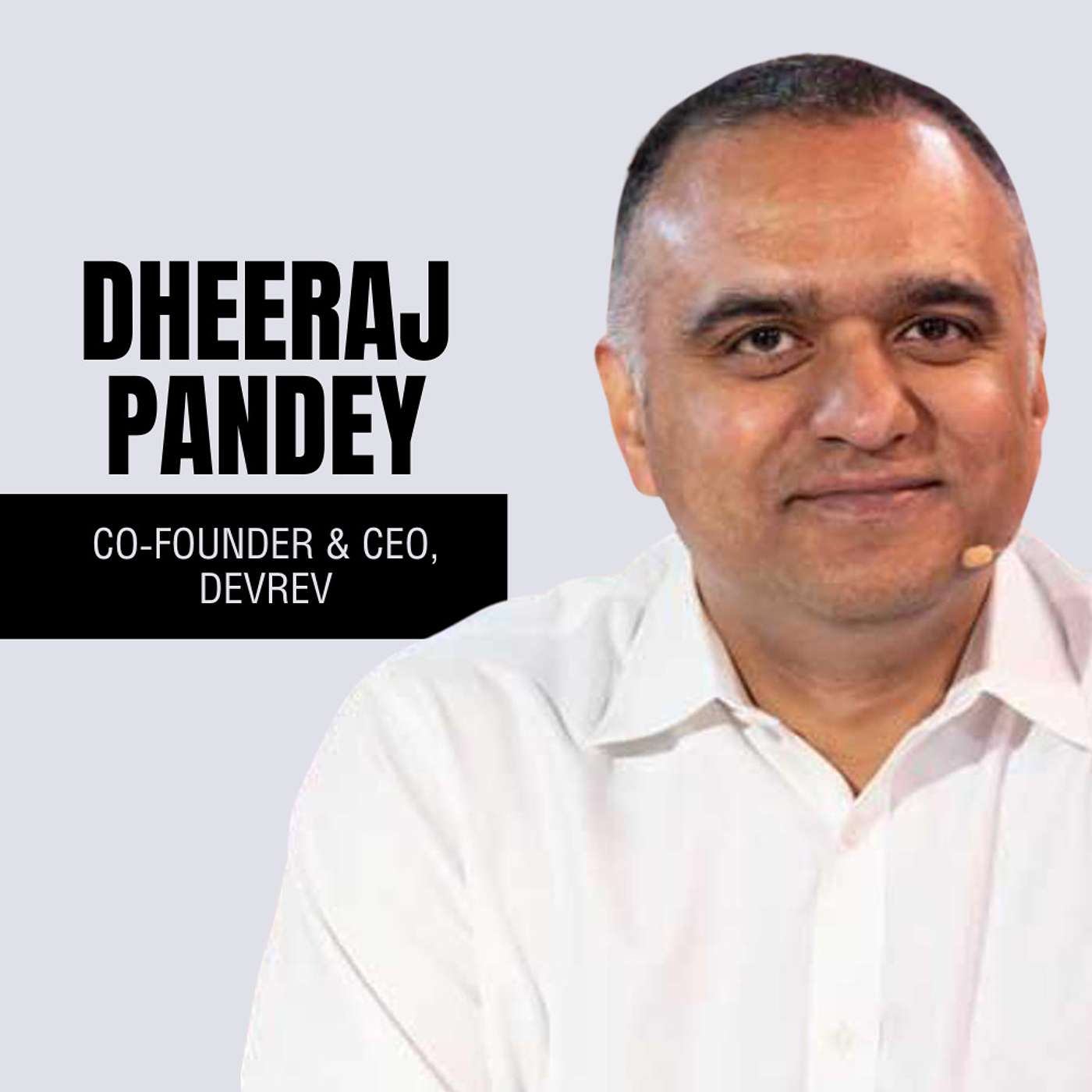 Principles of Product Led Growth ft. Dheeraj Pandey, Co-Founder & CEO , Nutanix & DevRev episode artwork