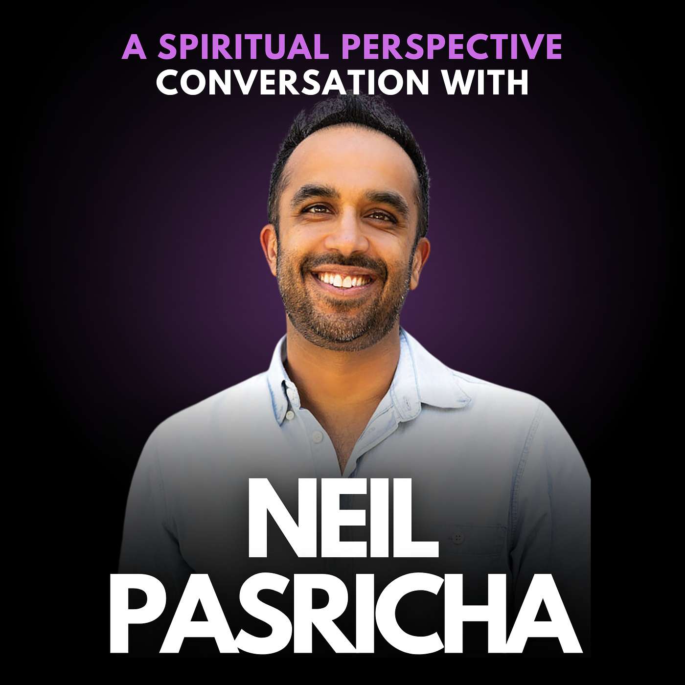 223: Plot Twist: From Being Cheated On to Becoming Awesome, with Bestselling Author Neil Pasricha
