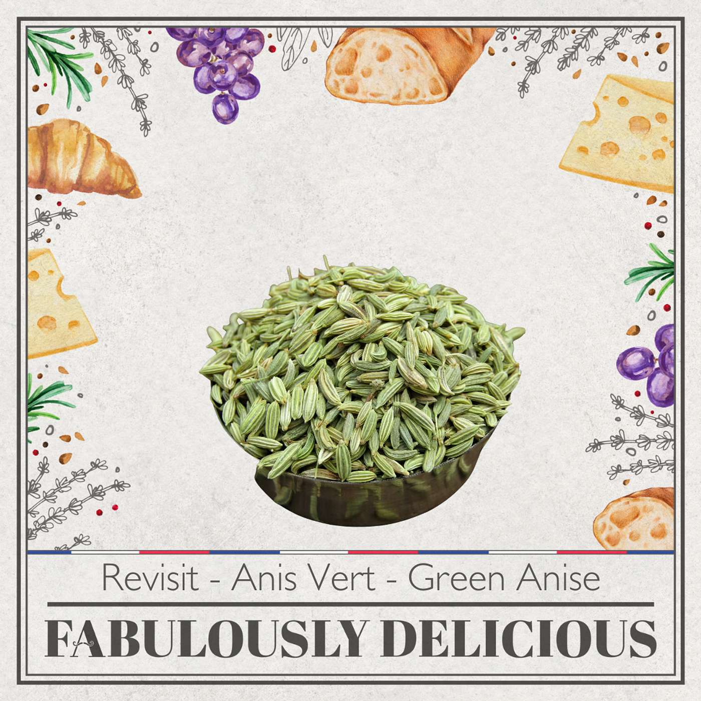 Revisit A to Z of French Herbs - Anis Vert - Green Anise