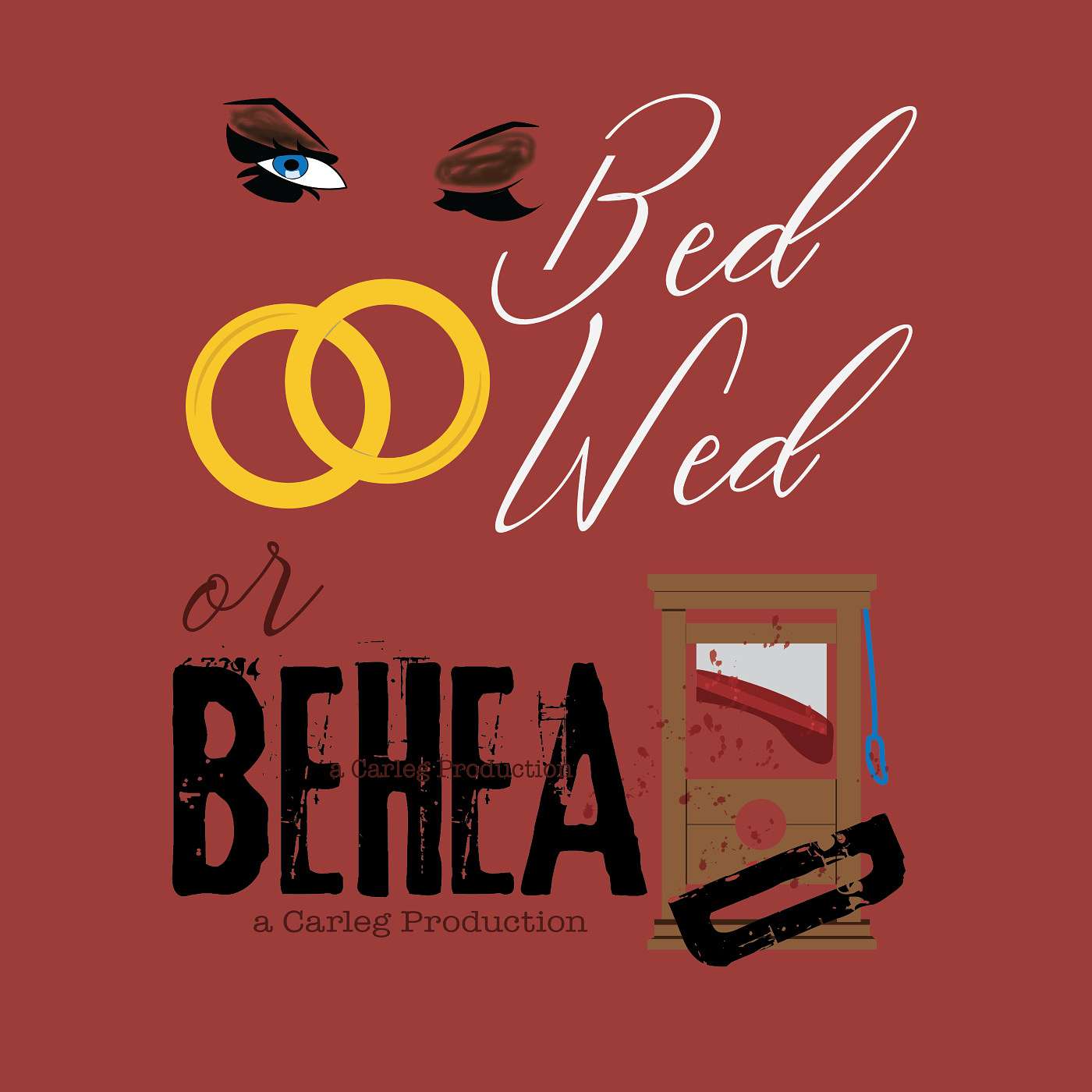 Bed Wed or Behead