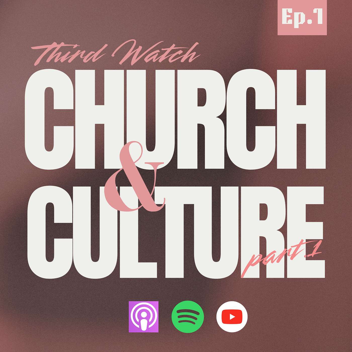 Muamua Part 1 Church & Culture episode artwork