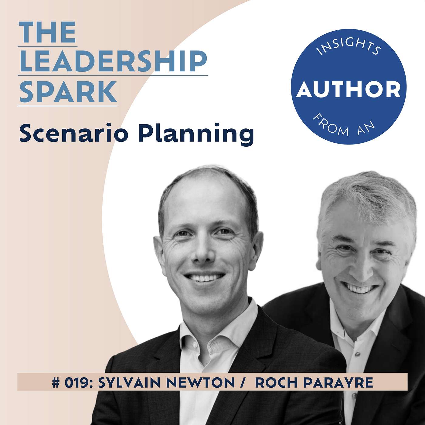 Scenario Planning with Roch Parayre Scenario Planning with Roch Parayre