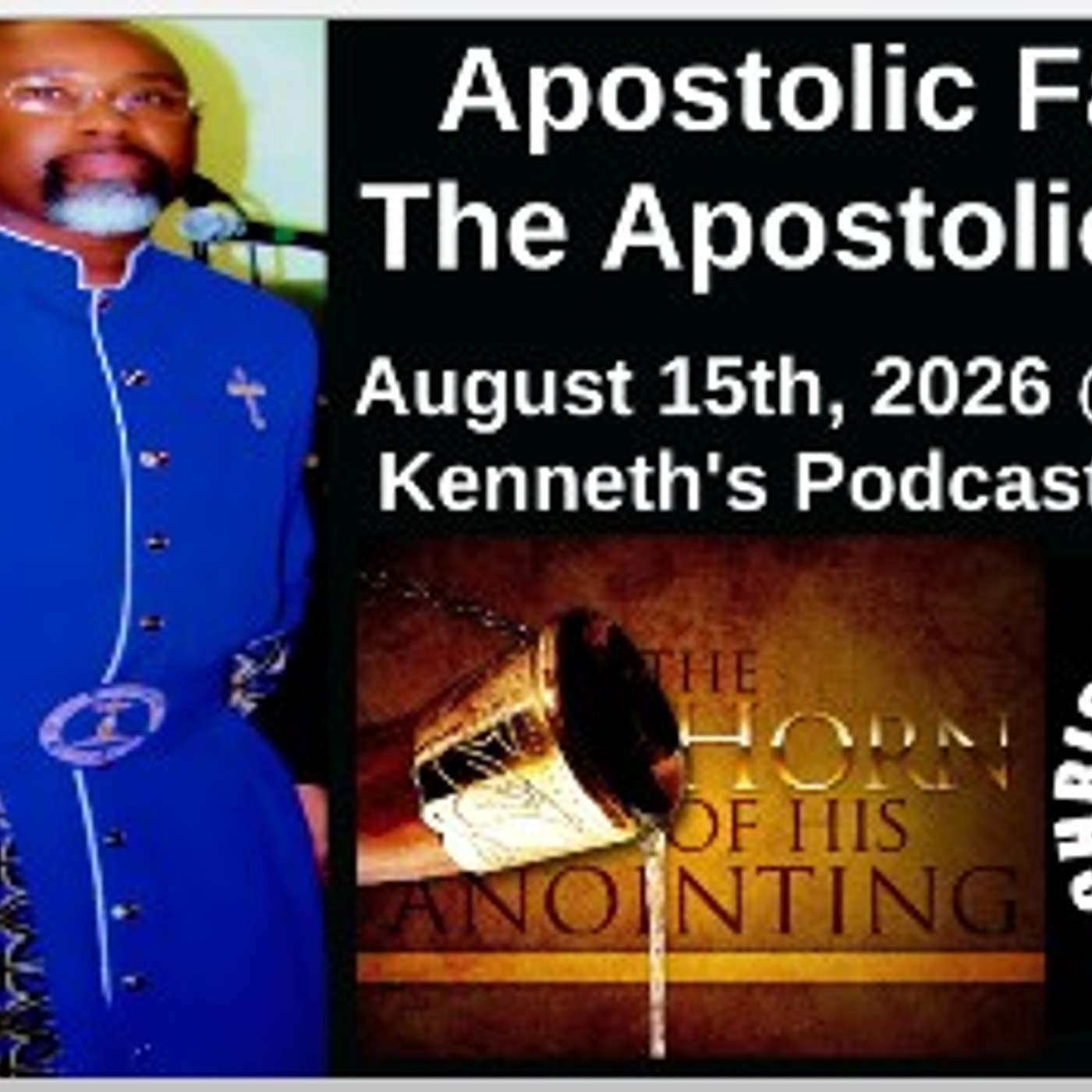 Apostolic Faith In The Apostolic Office - August 15th, 2026 - Episode #3264 - The Apostolic Introduction episode artwork