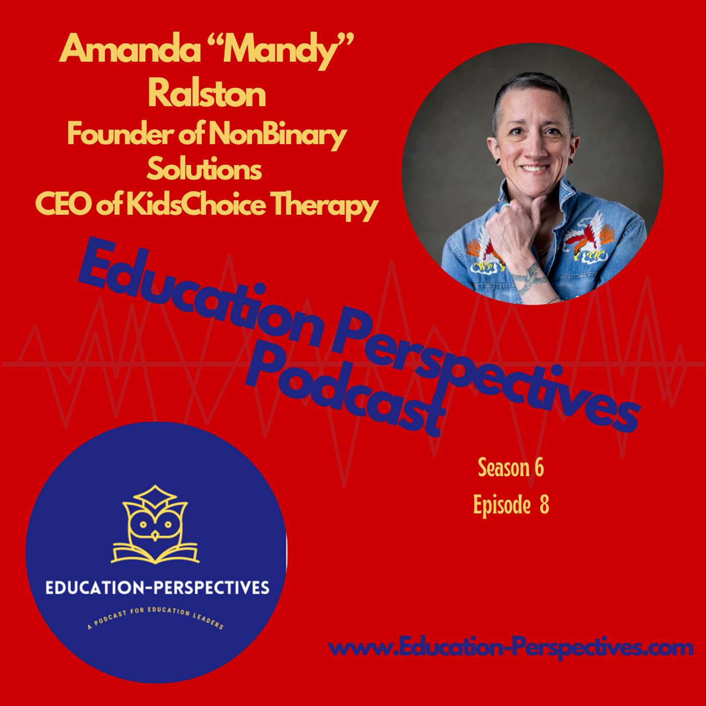 How Yes-And Thinking Can Transform Teaching Neurodiverse Students with Mandy Ralston