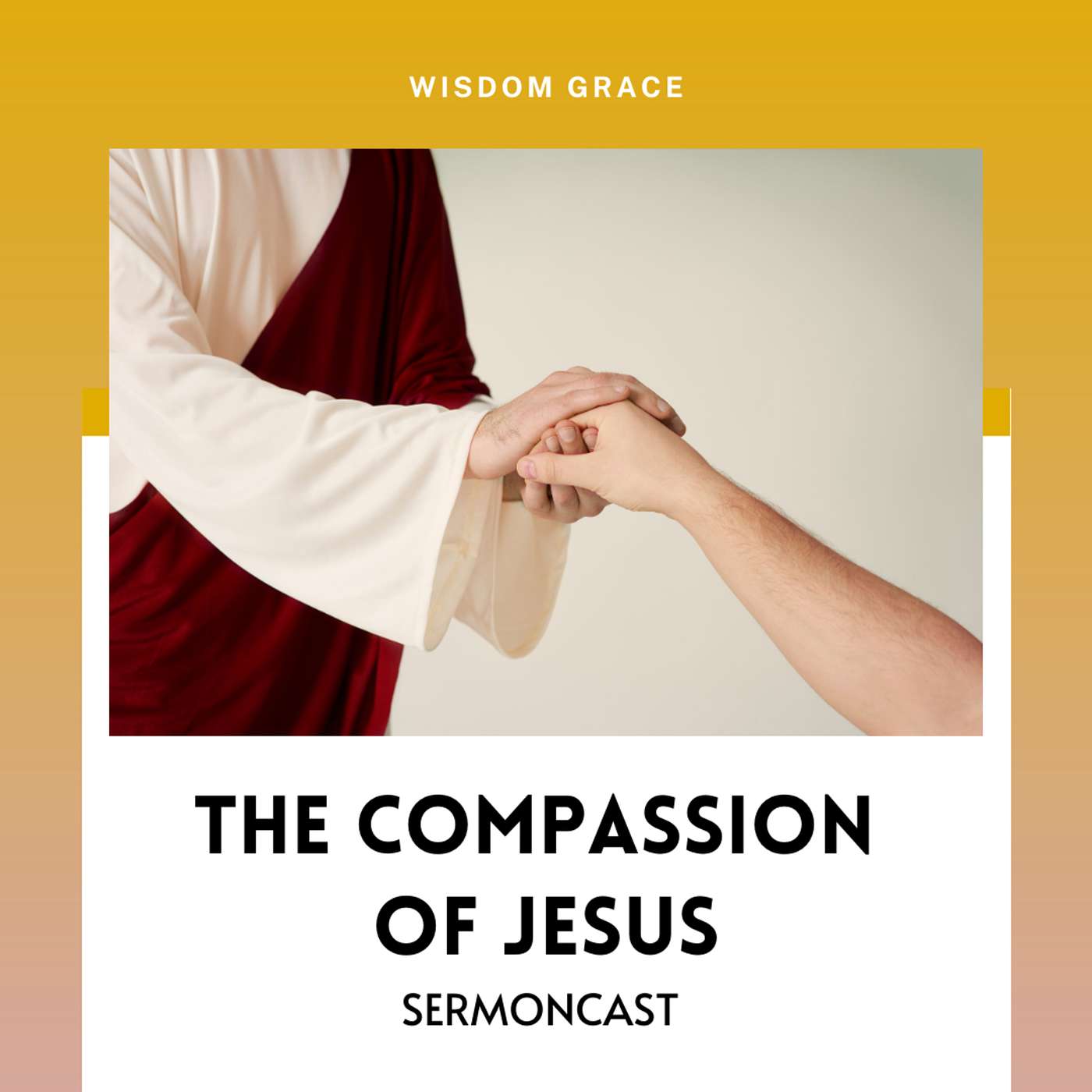 THE COMPASSION OF JESUS