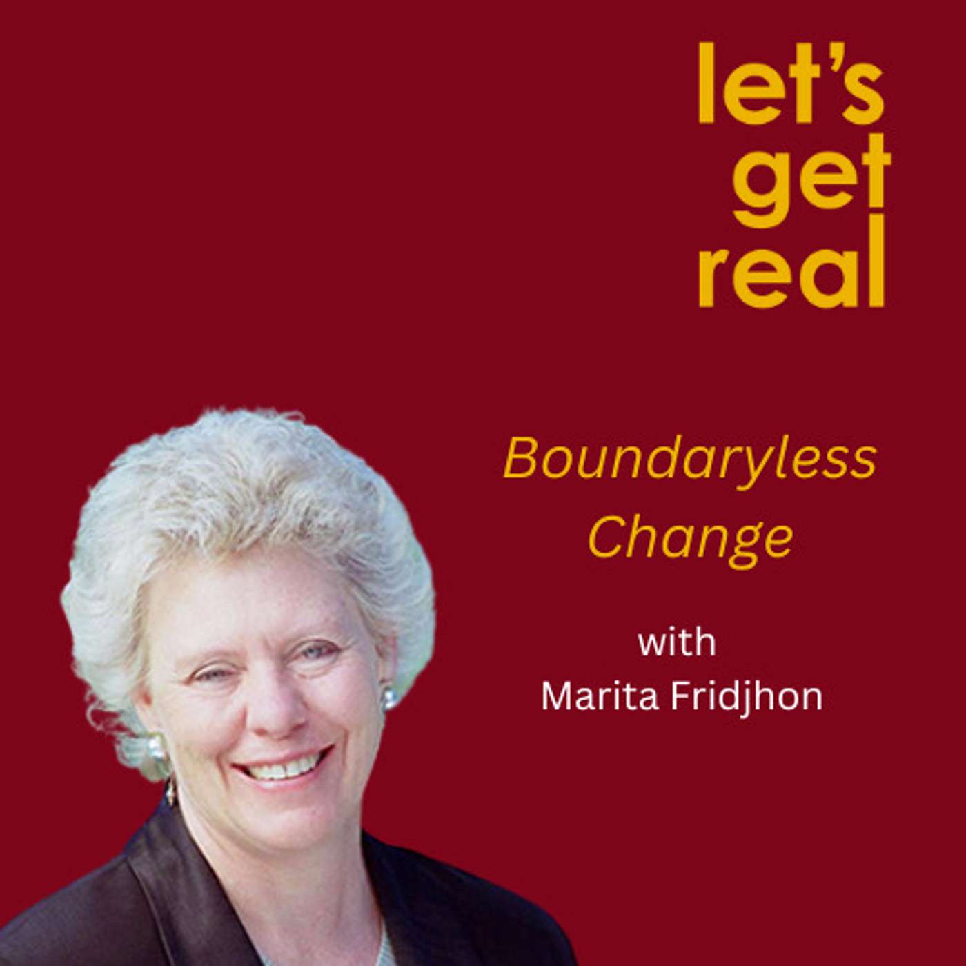 Boundaryless Change with Marita Fridjhon