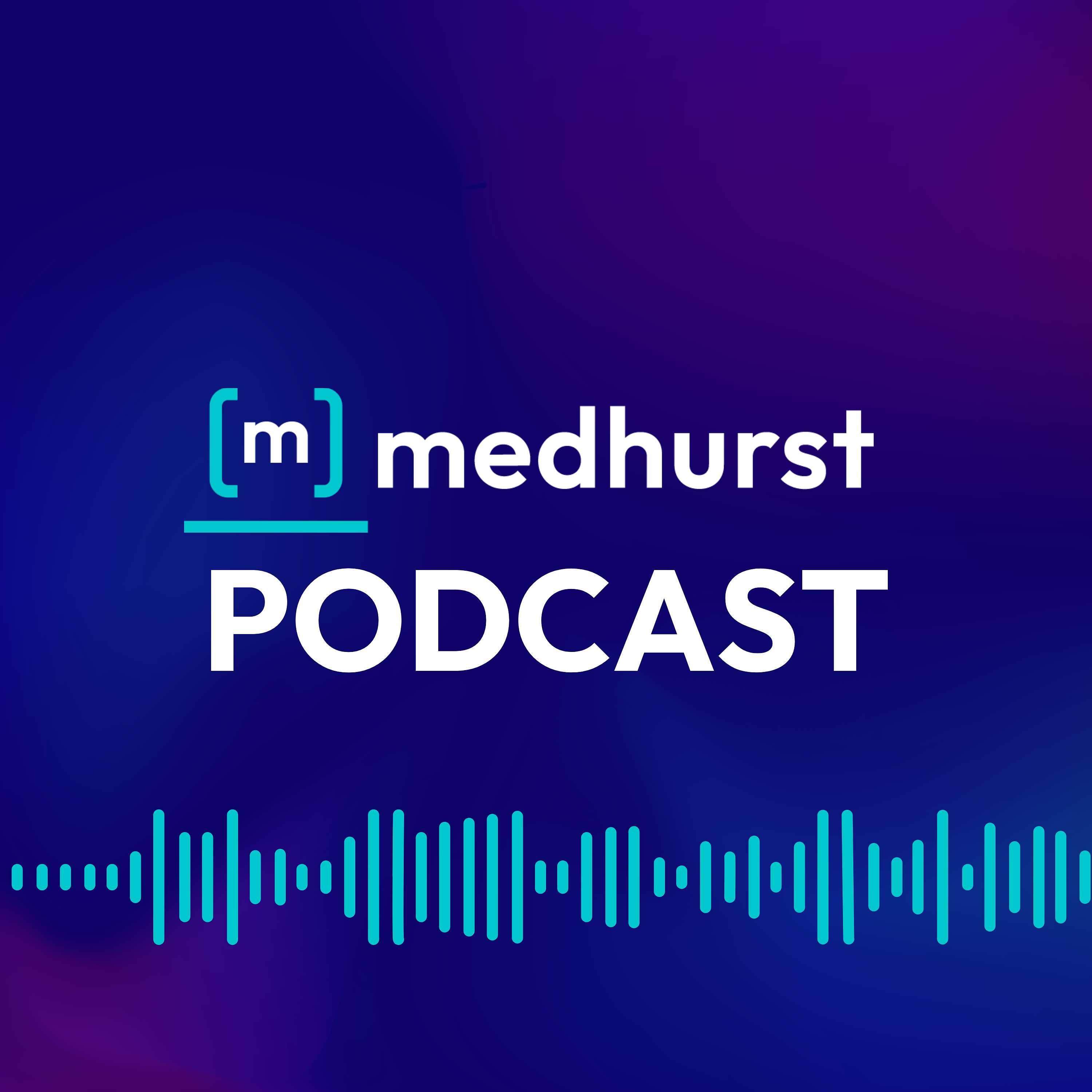 Medhurst Podcast