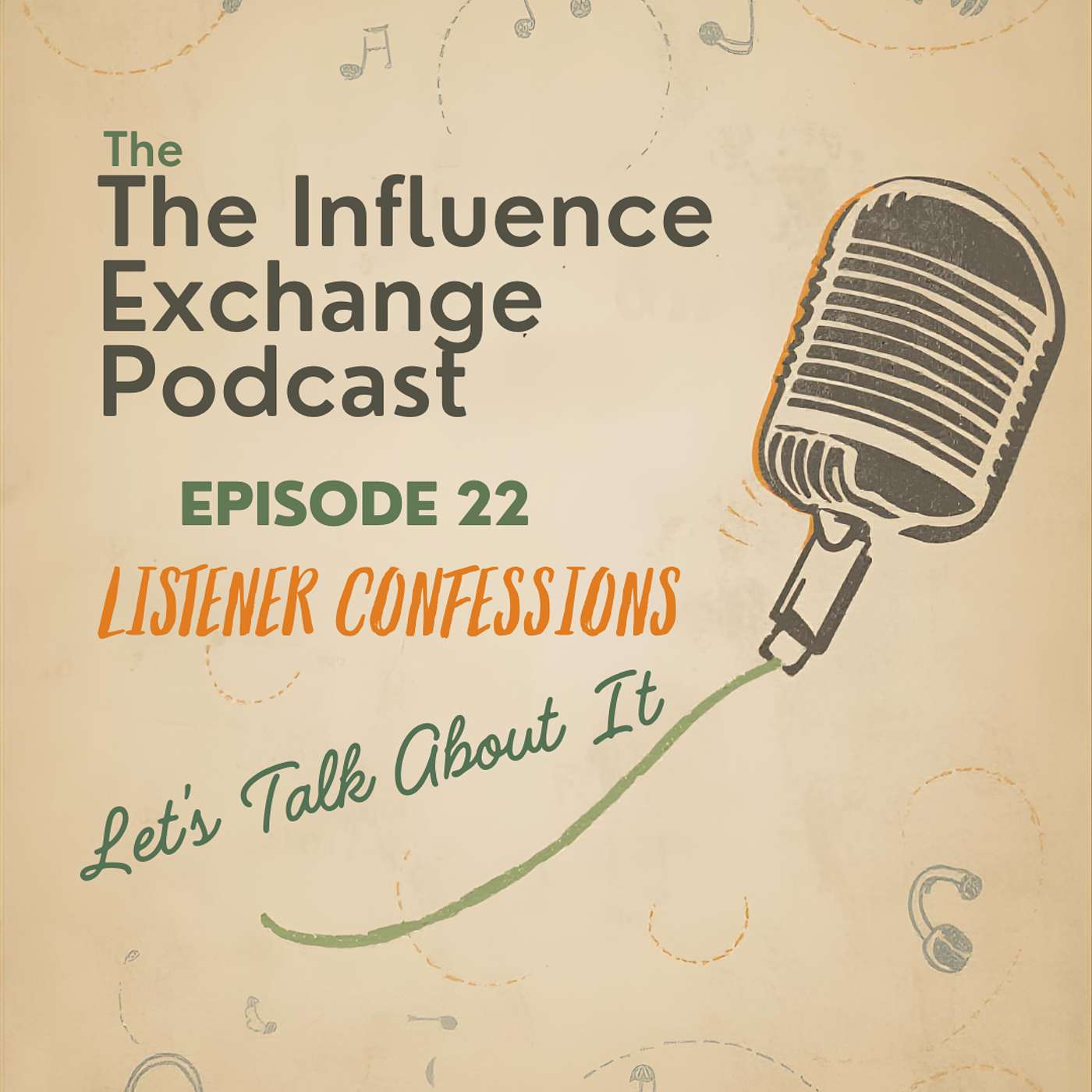 Listener Confessions: Let’s Talk About It