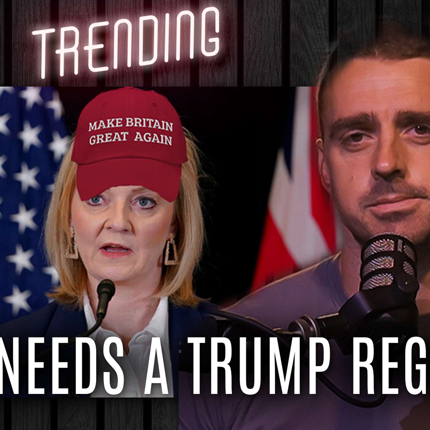 Liz Truss Joins The Trump Train | Trending Ep168 episode artwork