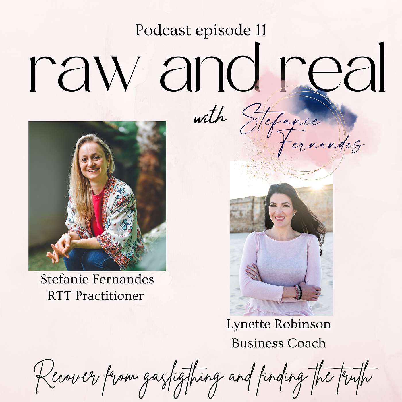 Raw and Real with Stefanie Fernandes