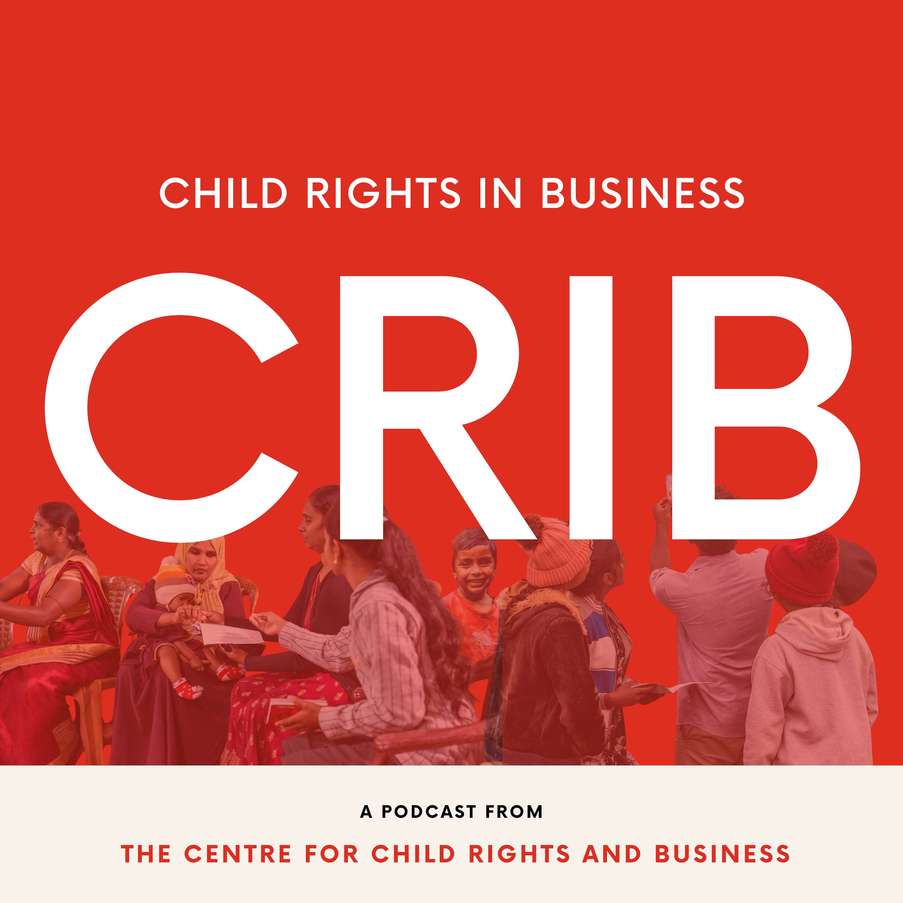 CRIB - The Child Rights in Business Podcast