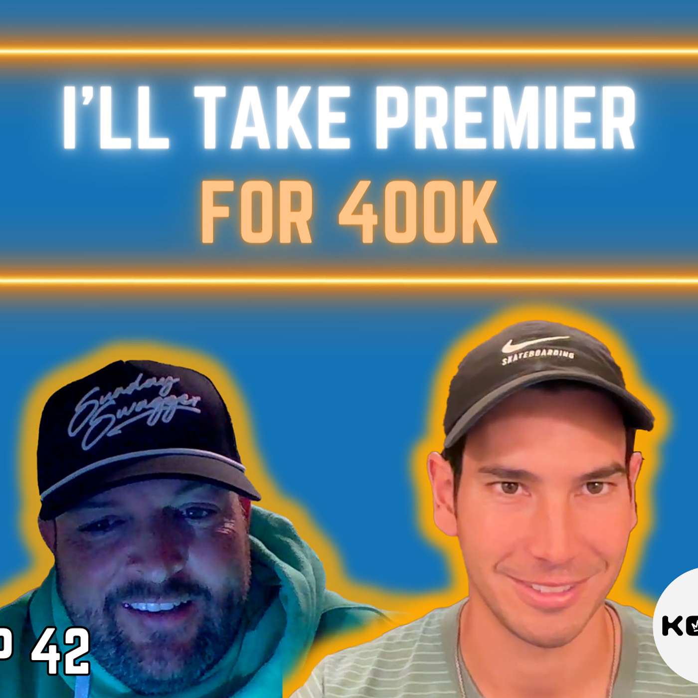 I'll take Premier for 400k | Ep. 42