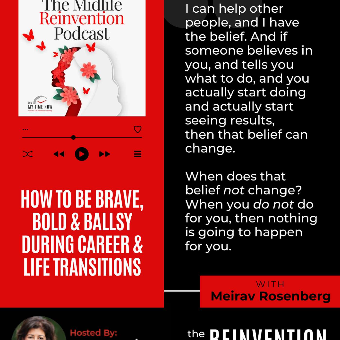 #179: How to Be Brave, Bold & Ballsy During Career & Life Transitions, with Meirav Rosenberg