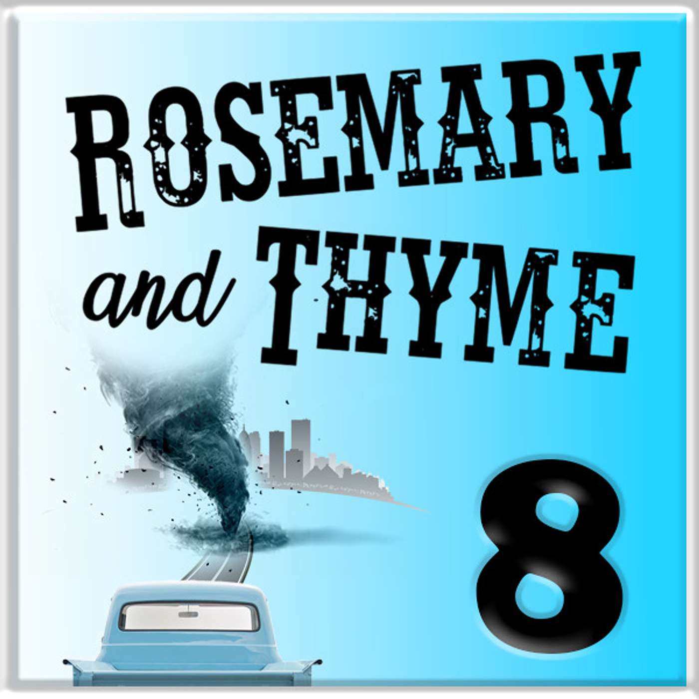 Series 3, Episode 8:  Rosemary and Thyme:  Exodus