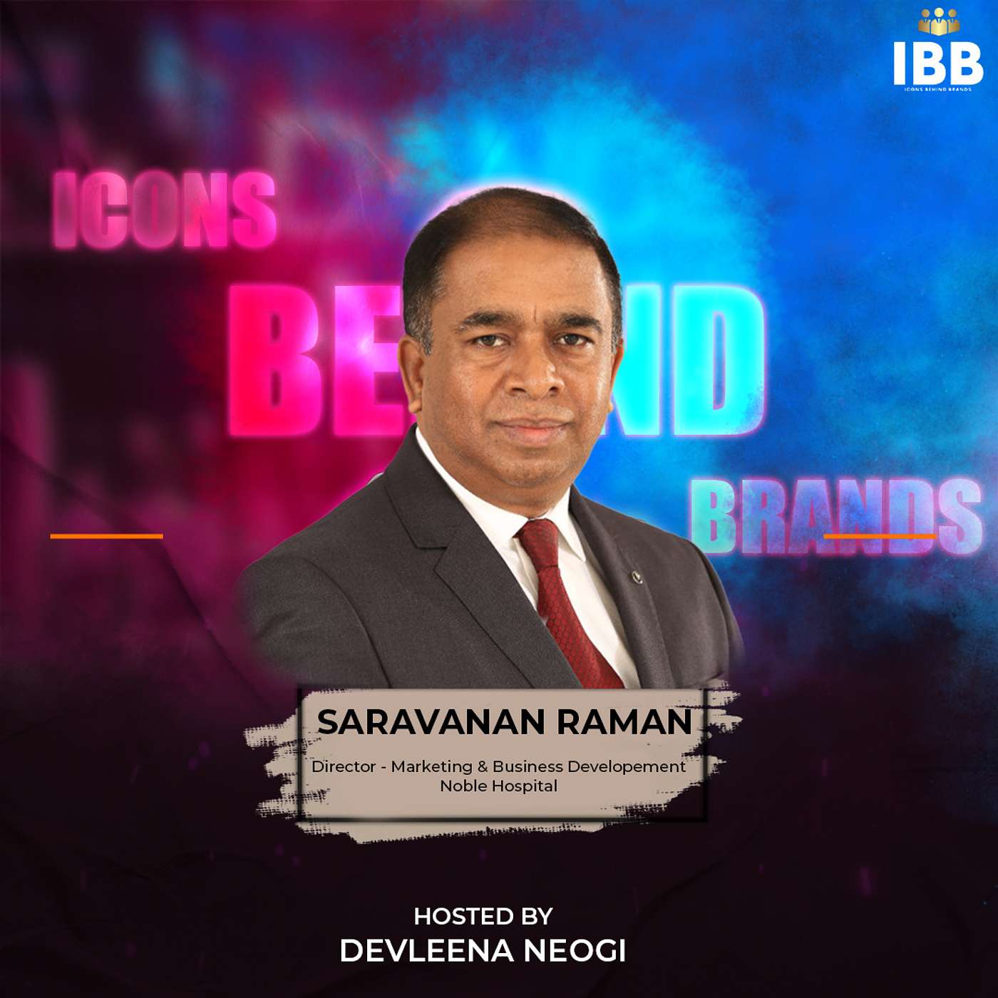 Icons Behind Brands With Devleena