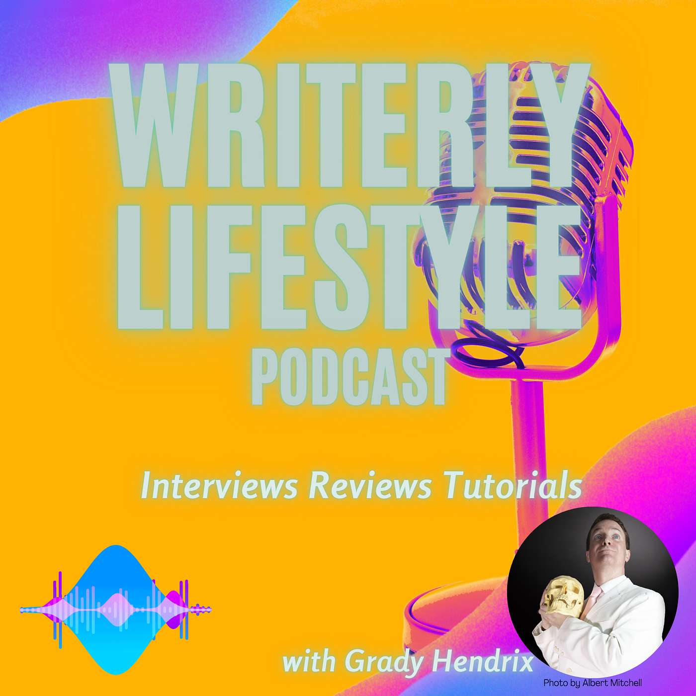 On Becoming a Writer: Grady Hendrix Part 2