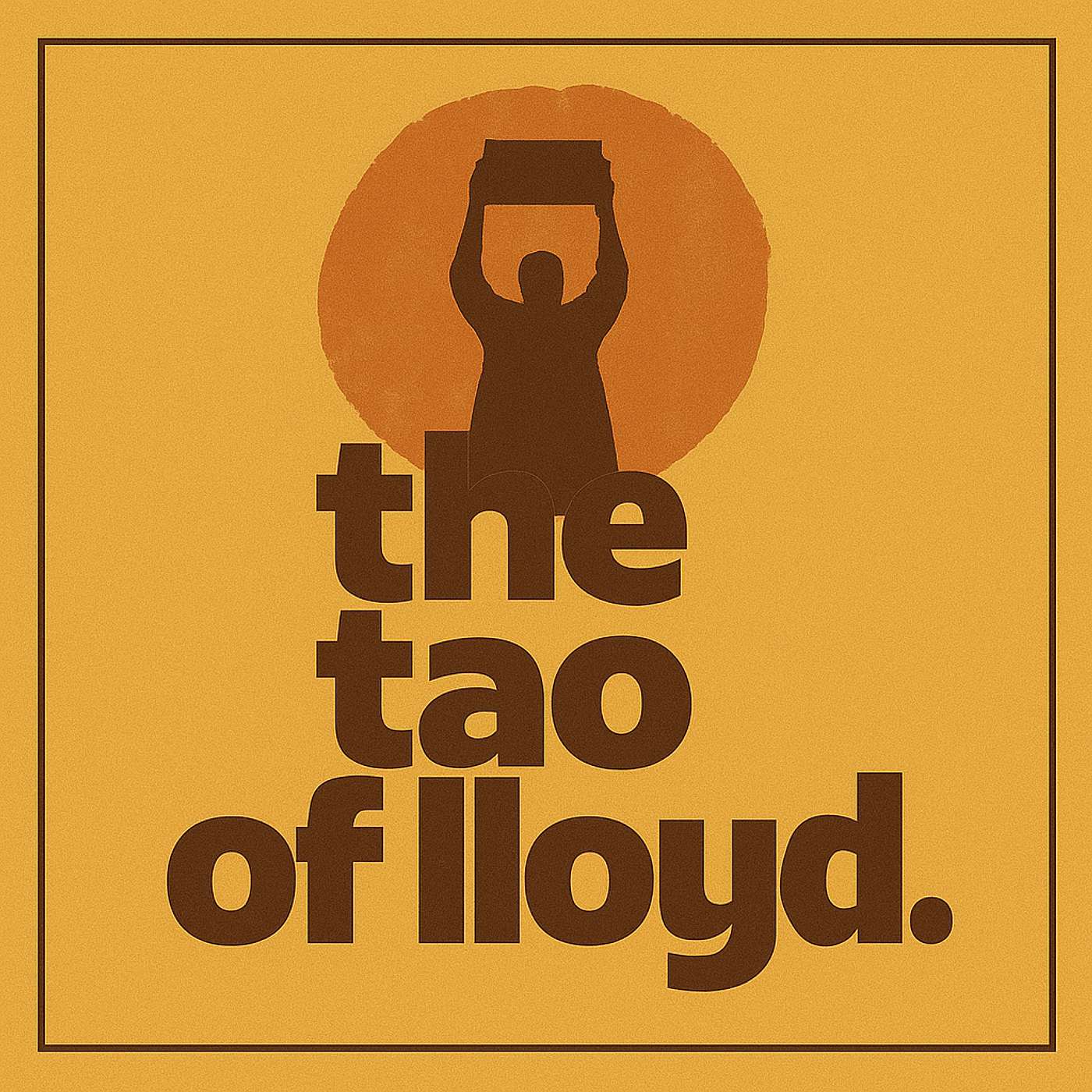 The Tao of Lloyd