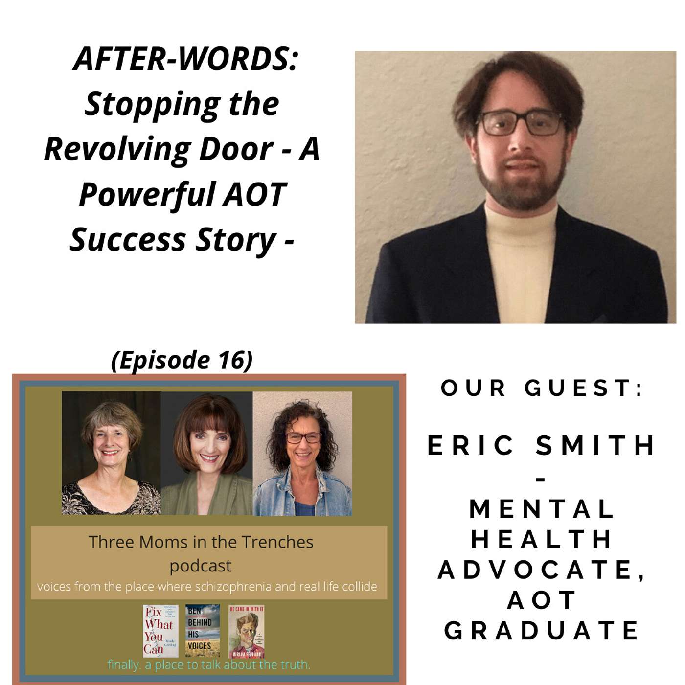 AfterWords - Stopping the Revolving Door - Assisted Outpatient Treatment