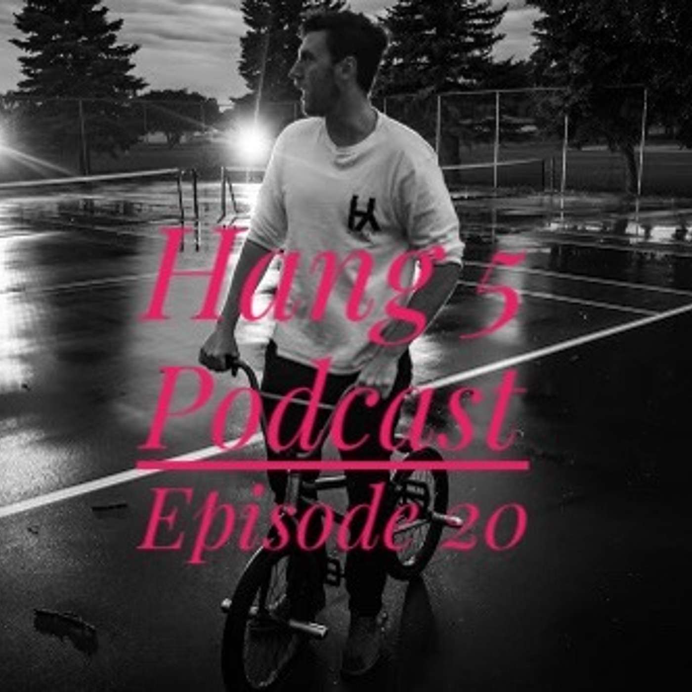 The Hang 5 Podcast