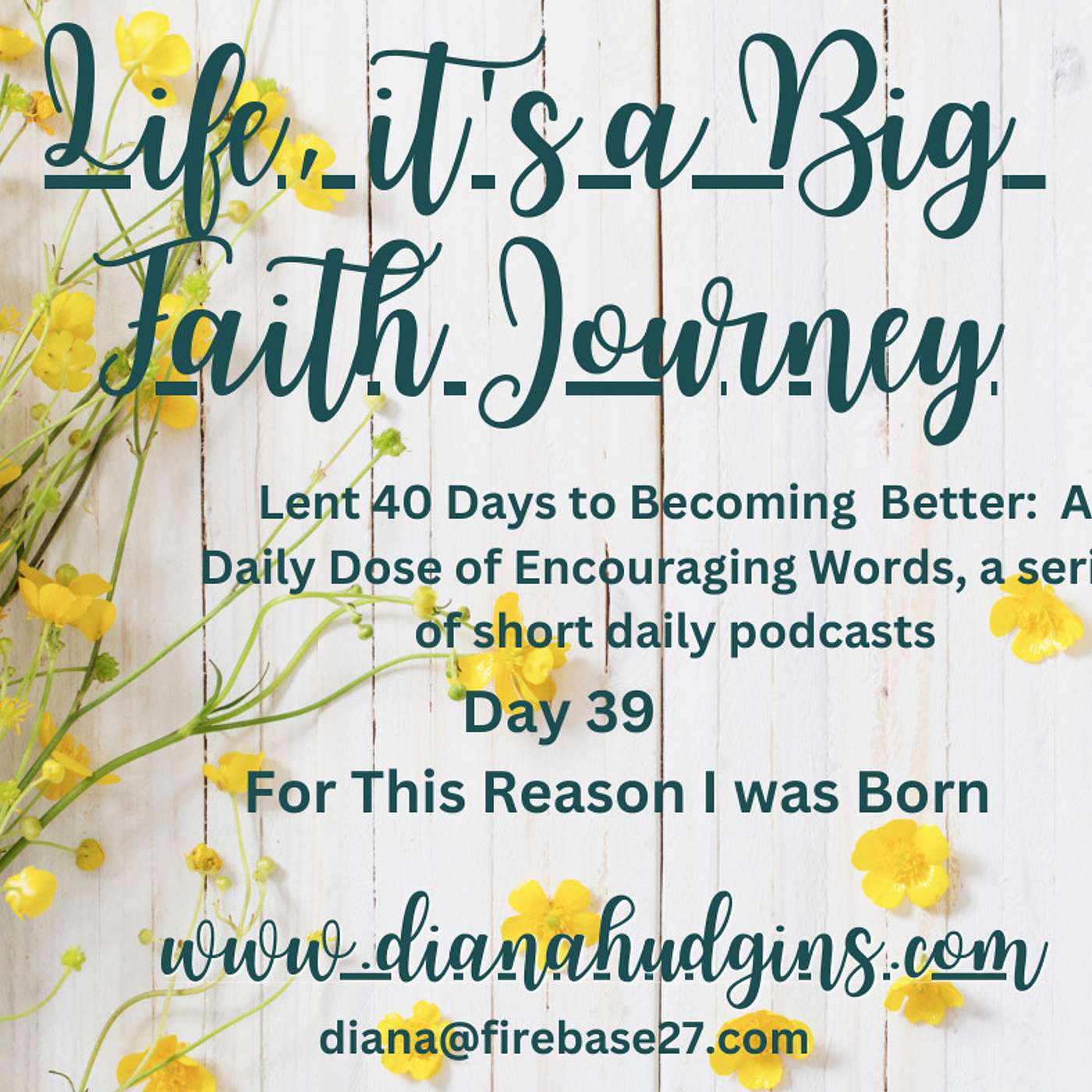 Life, it\'s a Big Faith Journey