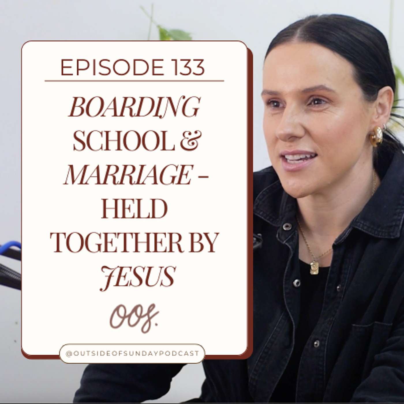 Episode 133 - Boarding School & Marriage: Held Together by Jesus - Marethie, Part 1