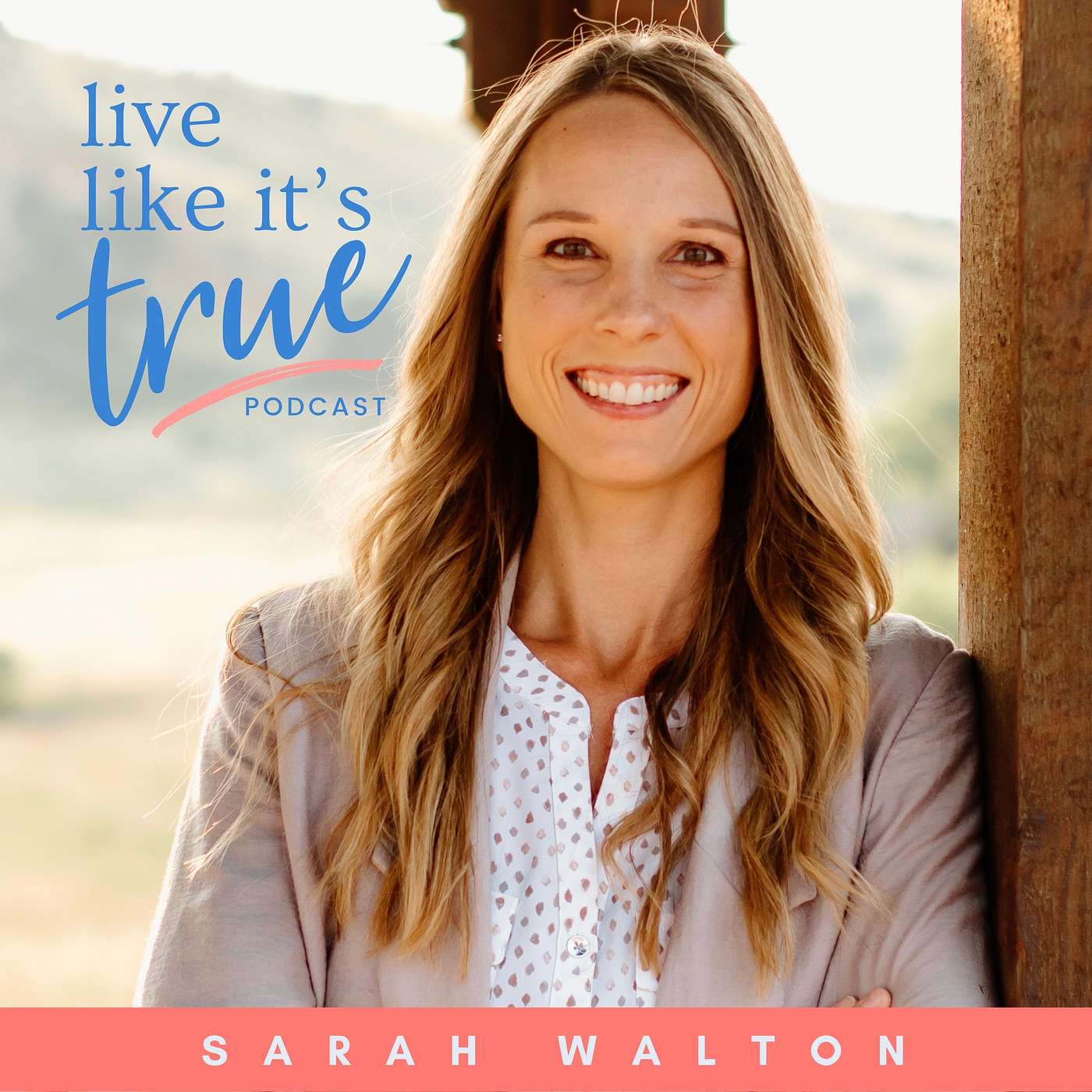 Live Like It\'s True {Bible Podcast}