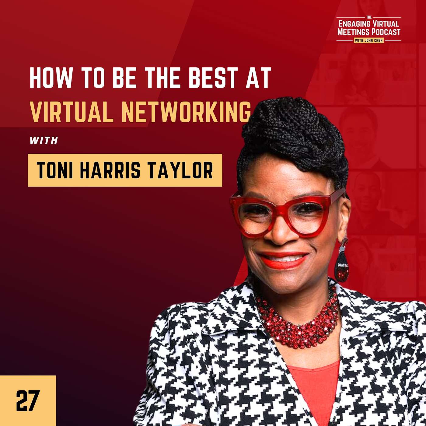 How To Be The Best At Virtual Networking with Toni Harris Taylor