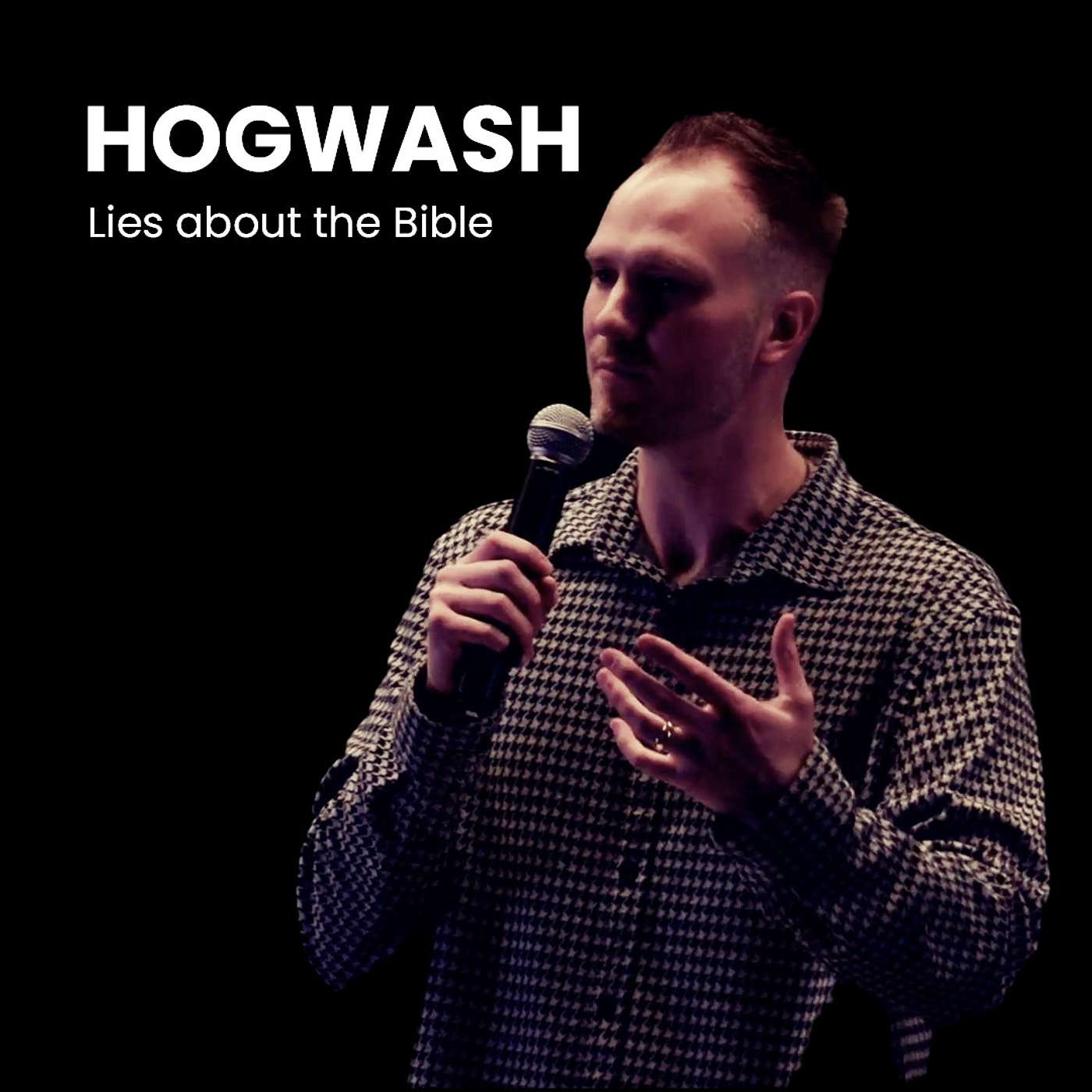 HOGWASH: Lies about the Bible