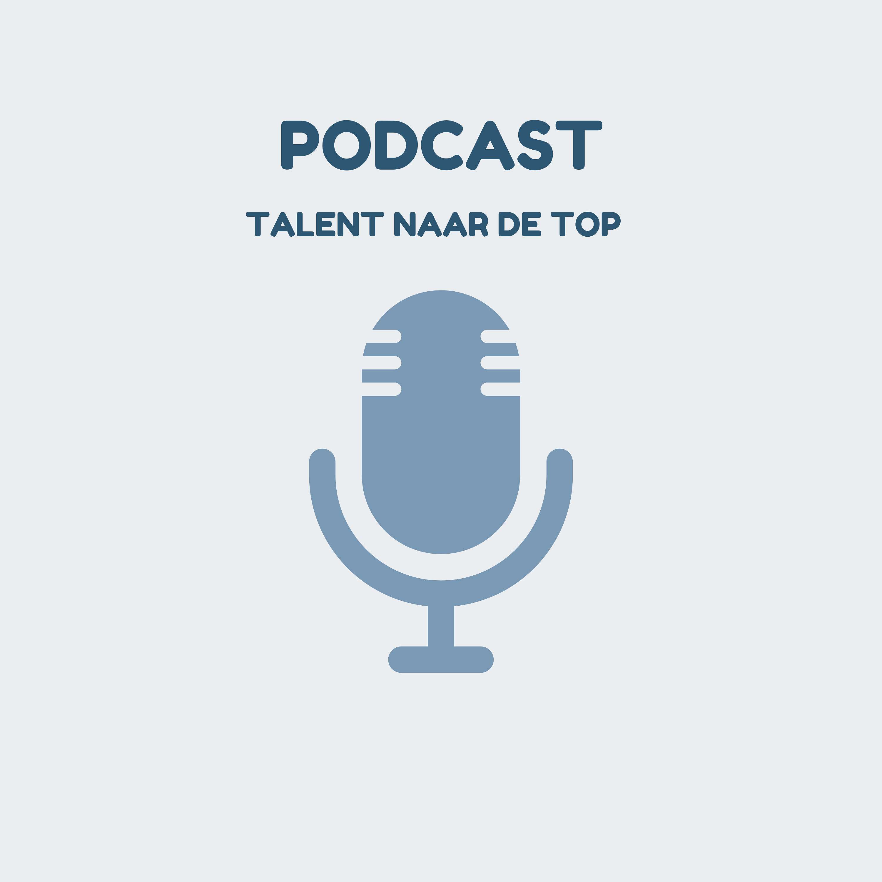 Talent naar de Top's Podcast podcast artwork